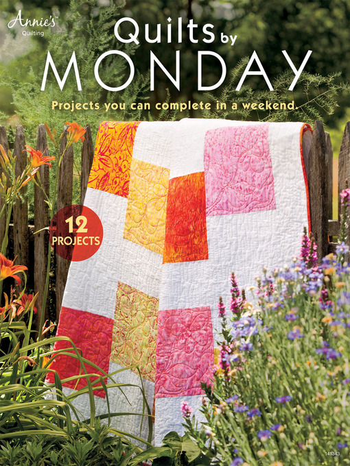 Title details for Quilts by Monday by Annie's - Available
